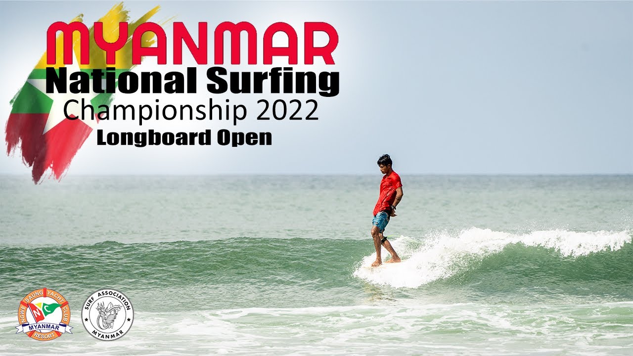 Round 1 Heat 2 Longboard Open - 2022 Myanmar National Surf Competition