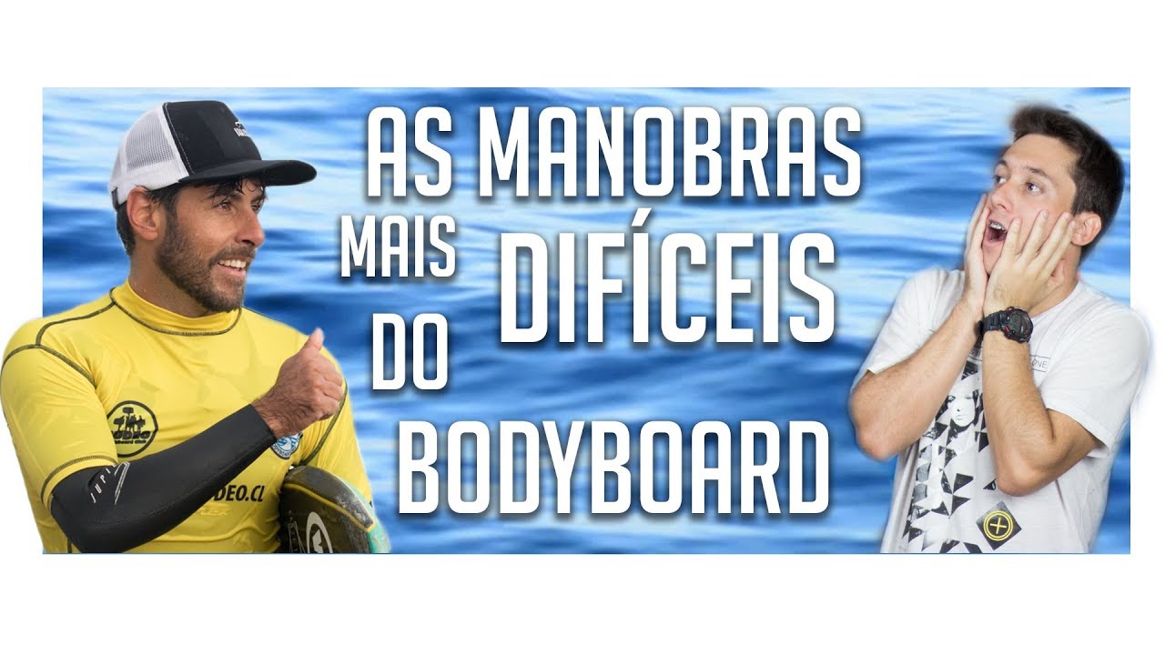 As manobras mais difíceis do BodyBoard | Surf Dicas