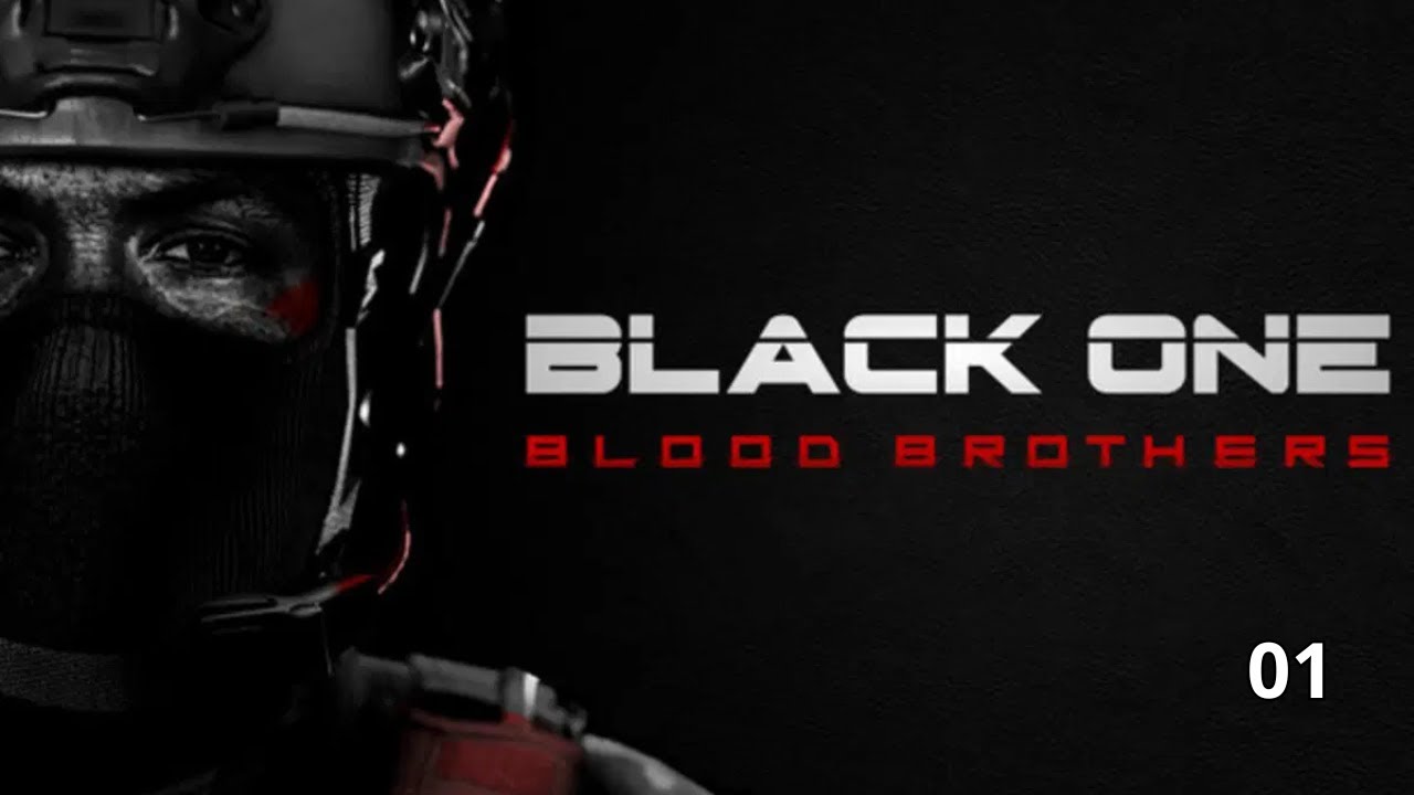 Operazione delta force | BLACK ONE BLOOD BROTHERS EARLY ACCES 01