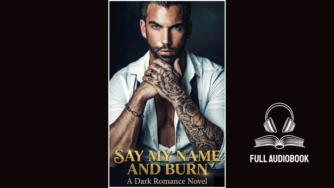 The Forbidden Name and His Transformation into an Enemy | Dark Romance Audiobook