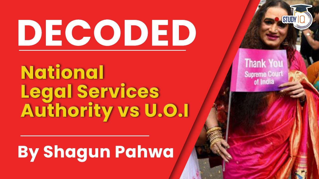National Legal Services Authority vs U.O.I. Decoded By Shagun Pahwa | Indian Polity