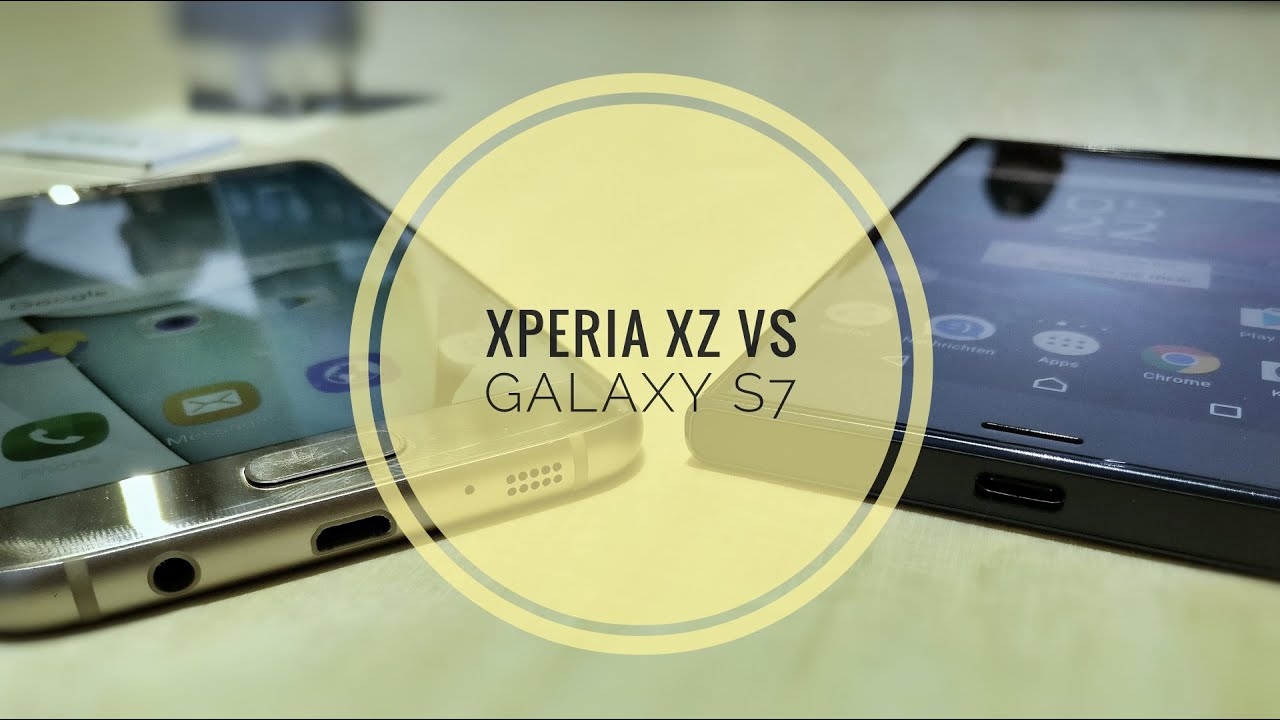 Sony Xperia XZ vs Samsung Galaxy S7 Edge: hands-on comparison