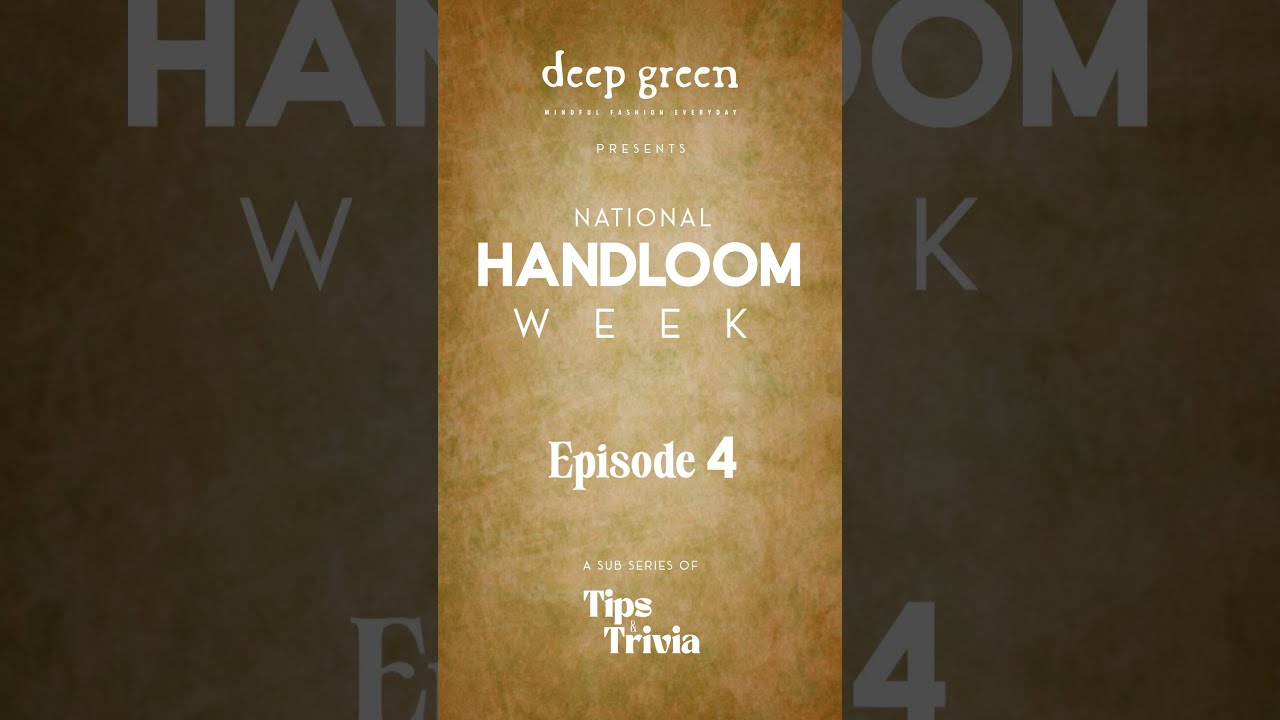 How Handloom Weaving Actually Works 🧵 | National Handloom Week Ep. 4 |  #deepgreen