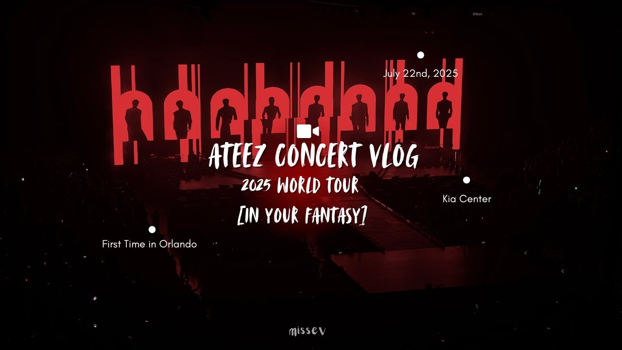 ATEEZ 2025 IN YOUR FANTASY {Orlando} Concert Vlog | MissEv