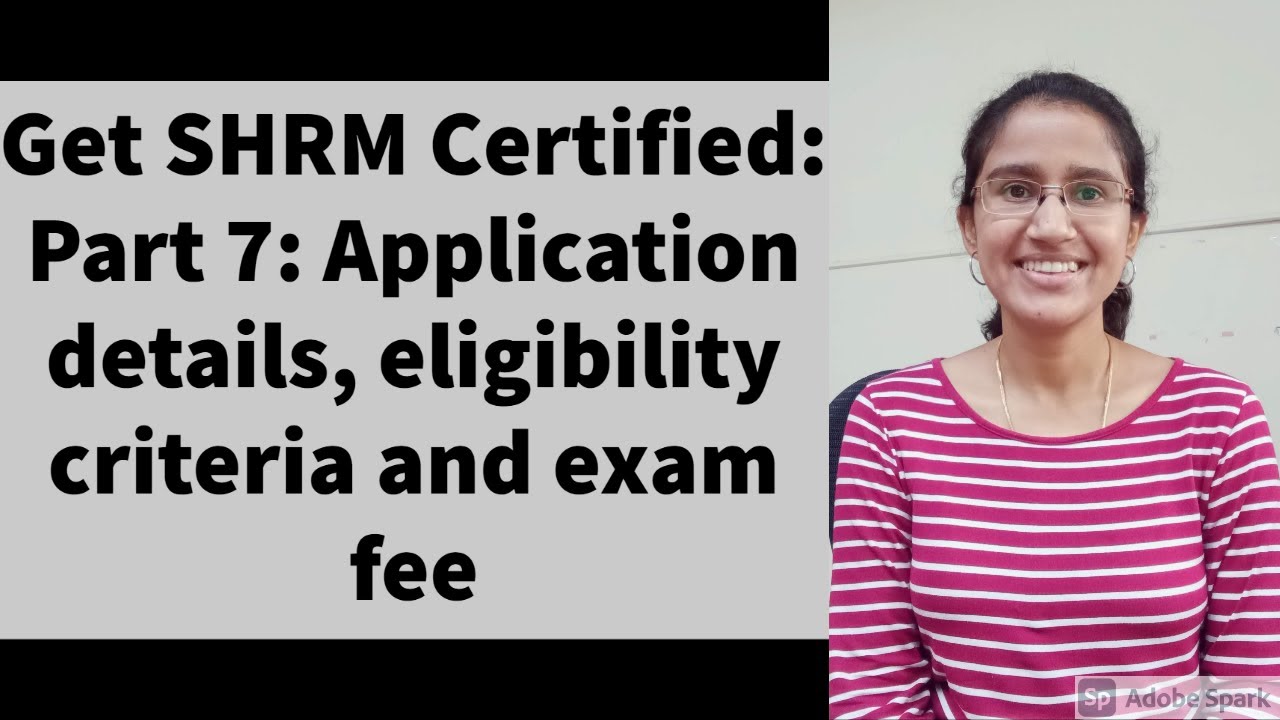 How to get SHRM Certified - how to apply for the exam: part 7