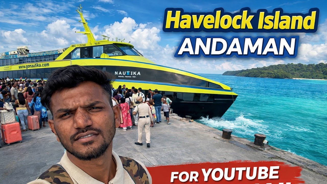 PORT BLAIR TO HAVELOCK ISLAND 🏝️😍( ANDAMAN )