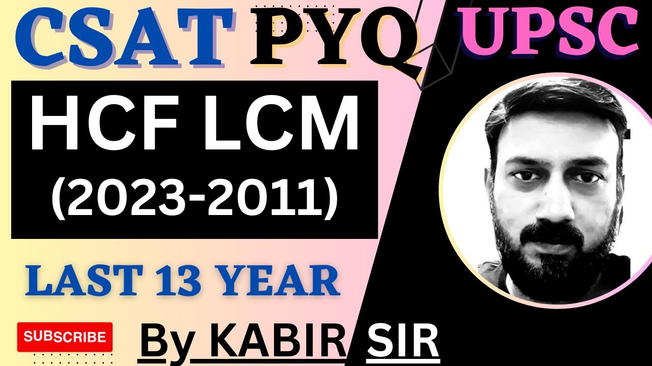 CSAT Hcf and Lcm Pyq Topic wise, UPSC Prelims Complete Video