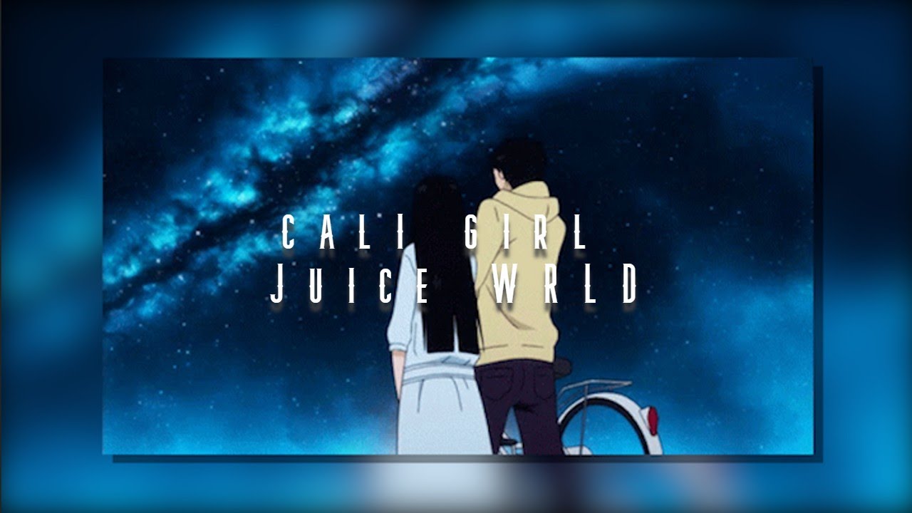 cali girl - juice wrld / slowed + reverb
