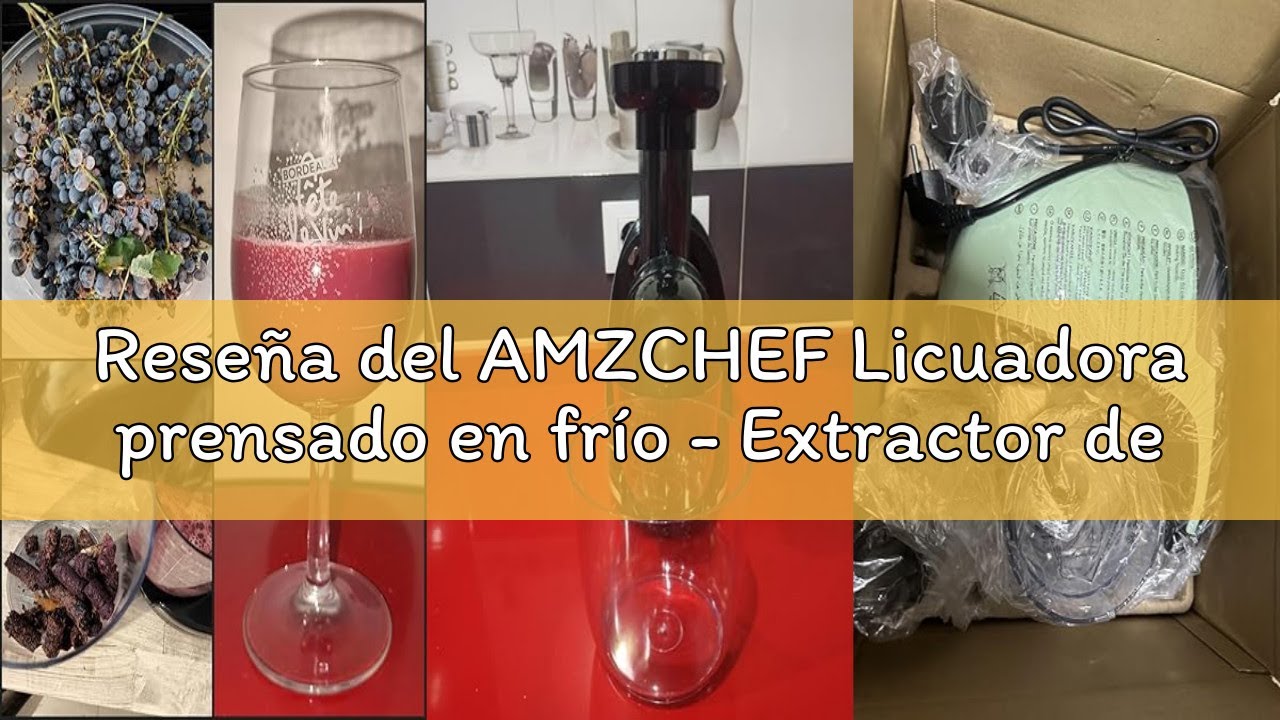 Reseña del AMZCHEF Licuadora prensado en frío - Extractor de zumos y verduras - Licuadoras para zumo