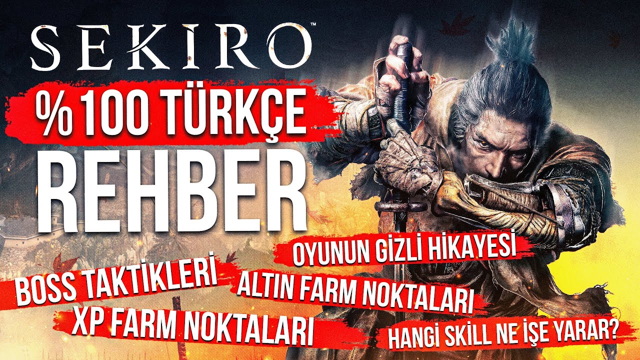 EN İNCE AYRINTILARIYLA SEKİRO %100 TÜRKÇE REHBERİ BÖLÜM 2