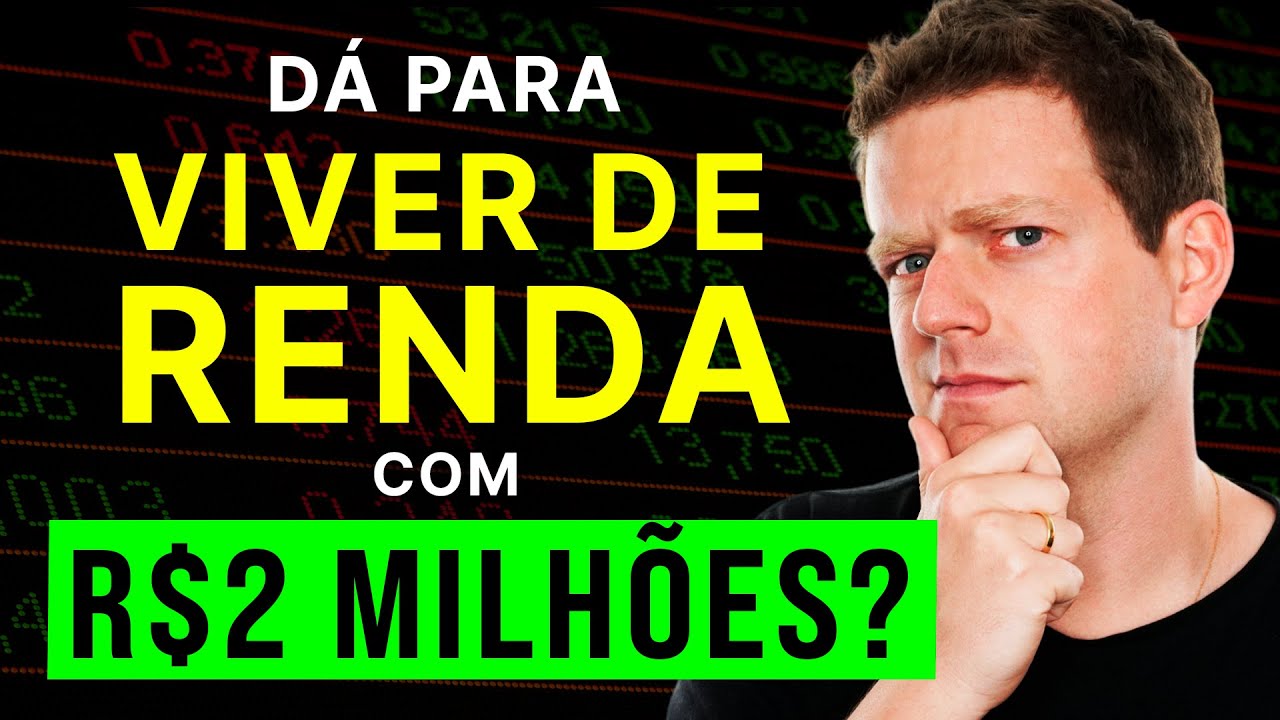 COM R$2 MILHÕES INVESTIDOS, CONSIGO UMA RENDA PASSIVA DE R$ 15.000?