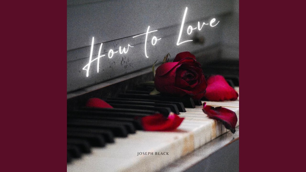 How To Love