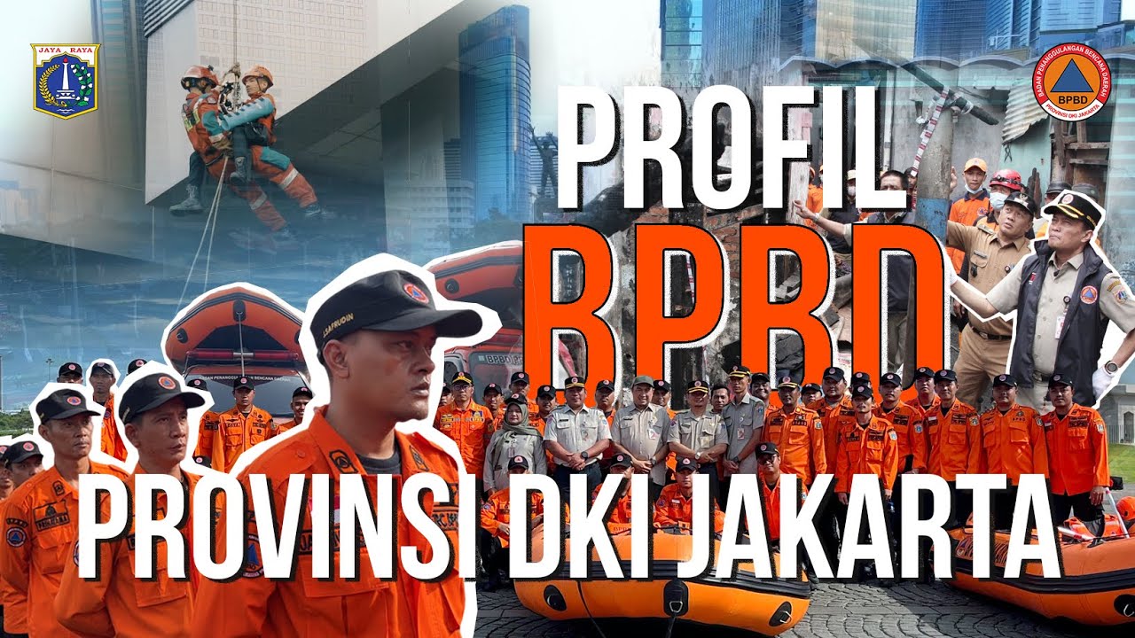 VIDEO PROFIL BPBD PROVINSI DKI JAKARTA