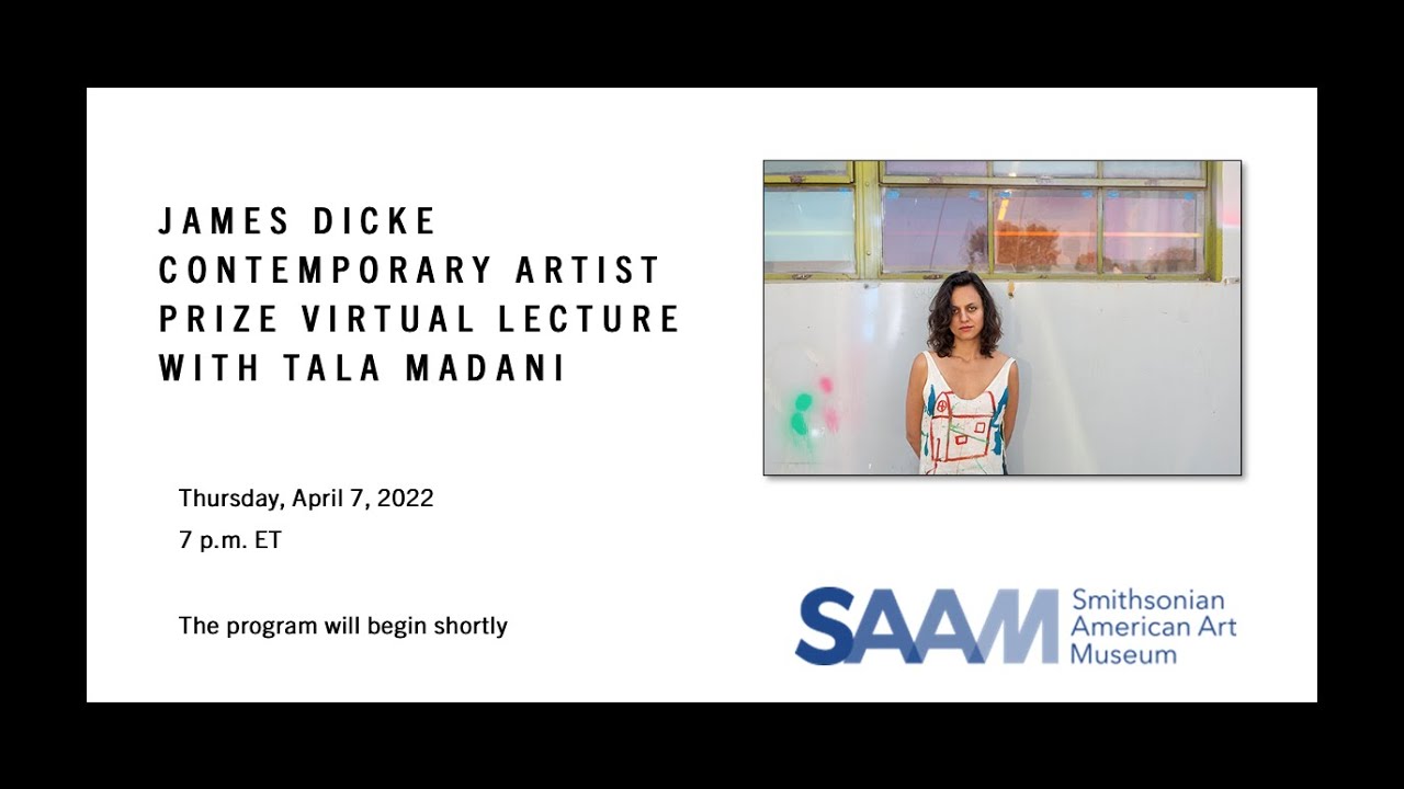 James Dicke Contemporary Art Prize Virtual Lecture with Tala Madani