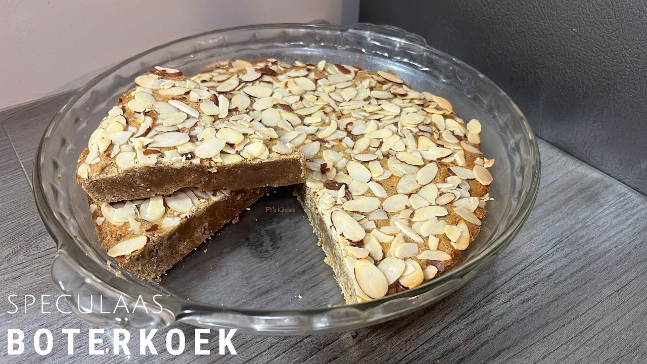 Speculaas Boterkoek | A Delicious Dutch Pastry