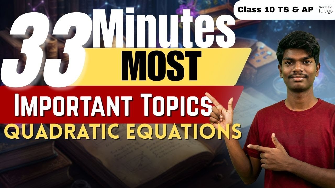 Quadratic Equations Class 10  One Shot In 33 Minutes | TS & AP Board | SSC 2026 #quadraticequation