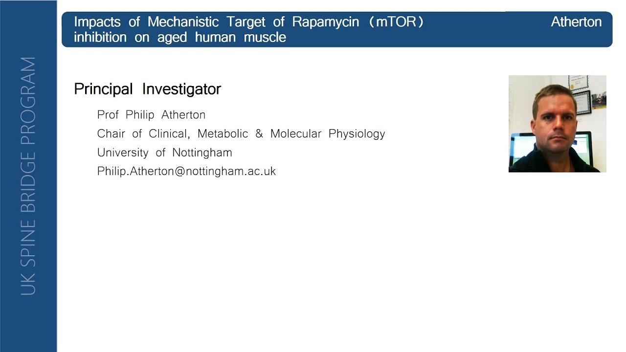 Impacts of mTOR inhibition on aged human muscle - Philip Atherton (Nottingham)