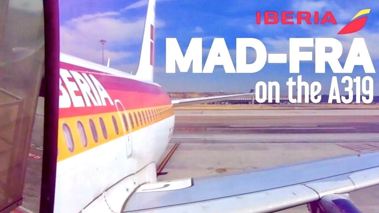 Iberia 🇪🇸 Airbus A319 | Madrid - Frankfurt ✈