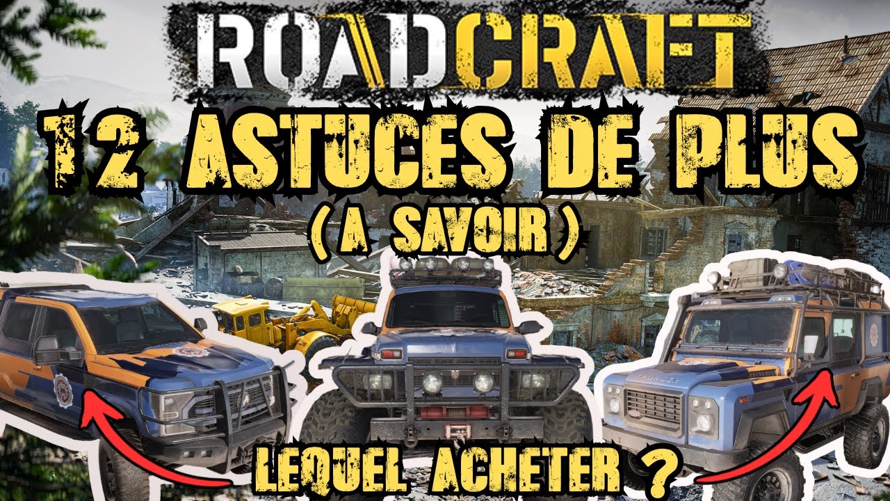 12 Conseils Pour Se Faciliter la Vie ! - ROADCRAFT