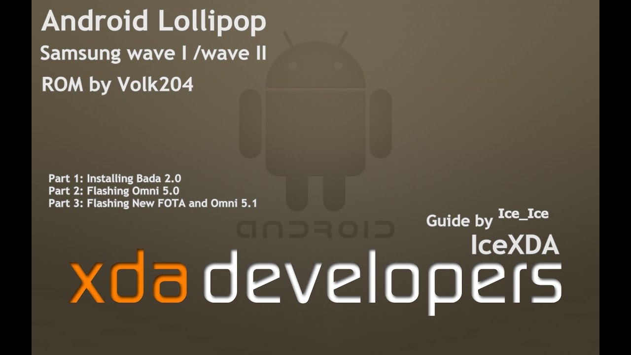 How to Install Android Lollipop on Samsung wave I/II only ( same for Omni 4.4)