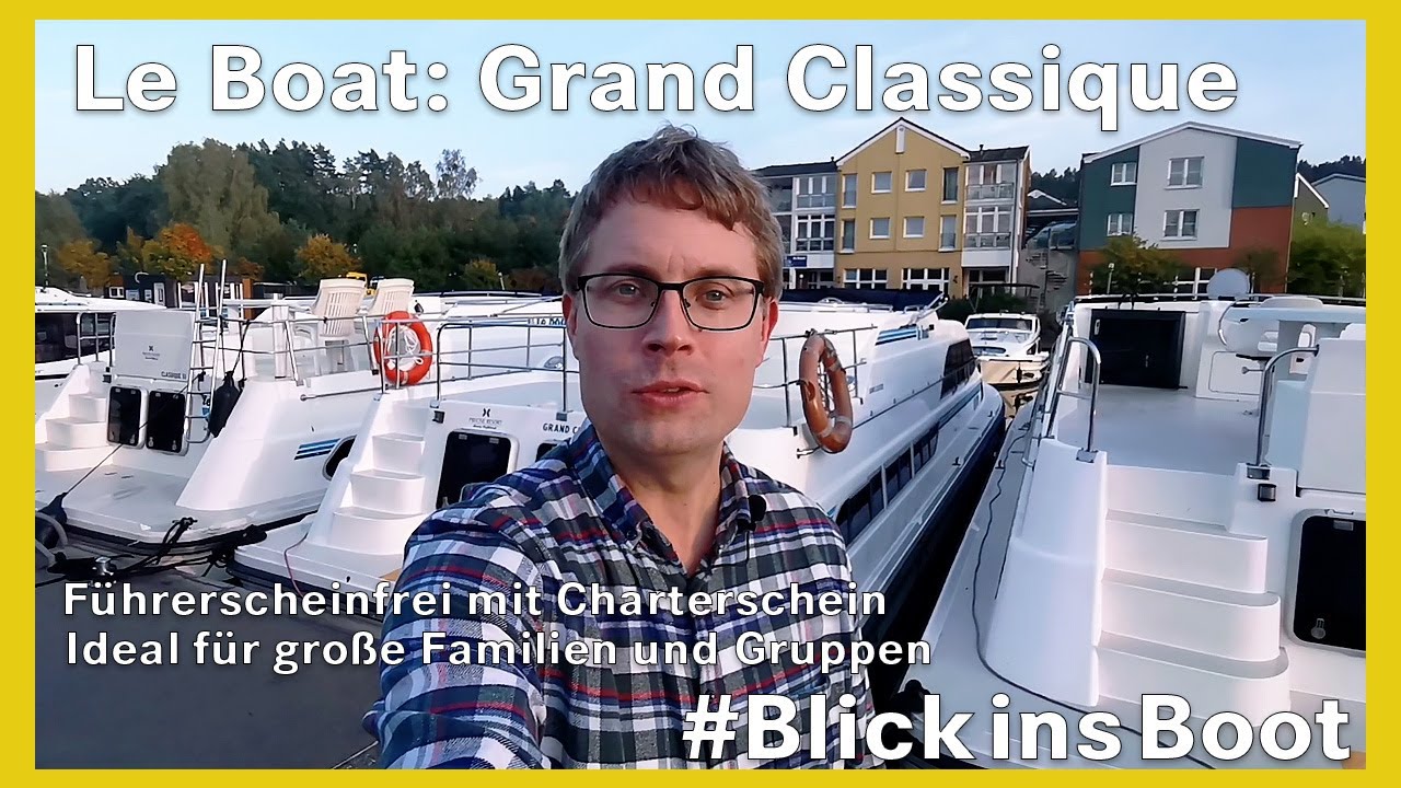 Hausboot von Le Boat: Grand Classique