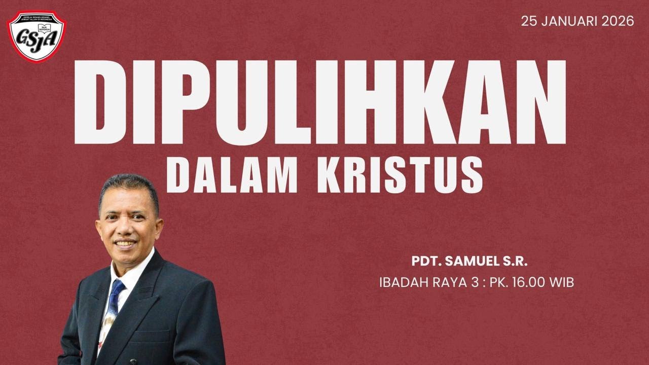 Ibadah Live Streaming - Dipulihkan dalam Kristus - Pdm. Charles Iman Elia (Ibadah Raya 3)