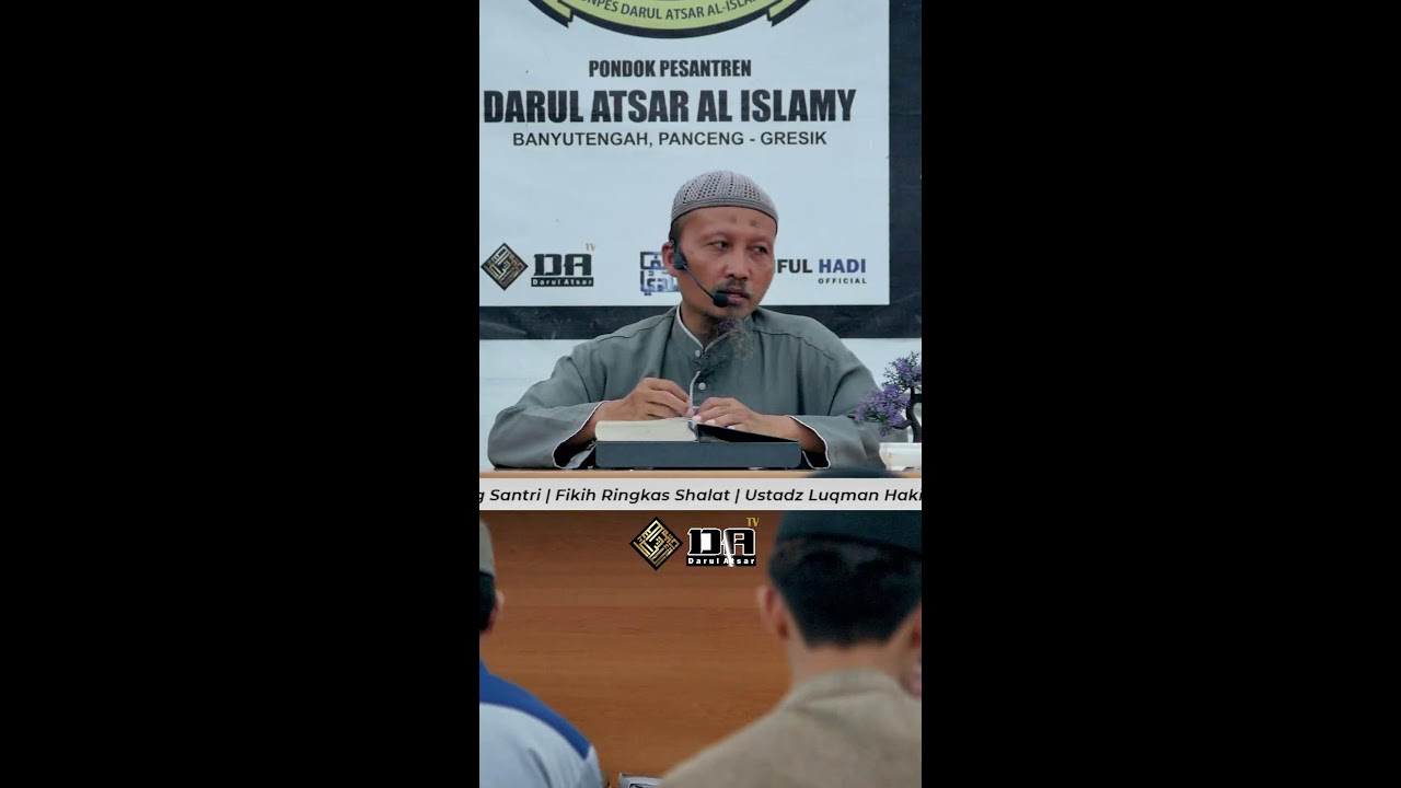 🔴 Fikih Shalat Ringkas  (10)  - Ustadz Lukman Hakim Hafidzahullahu Ta'ala