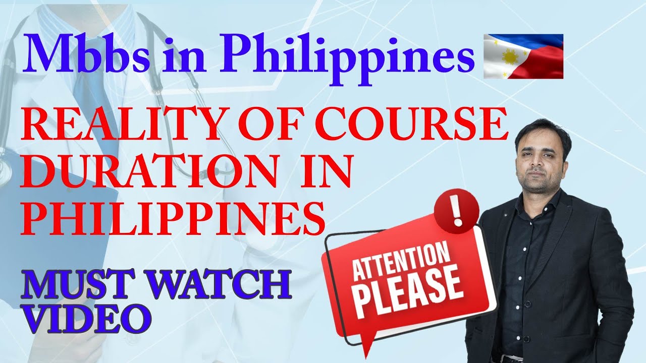 Mbbs in Philippines 2021 | Reality of MBBS/MD Course Duration | BS+MD+Internship- 7 Years.Must Watch