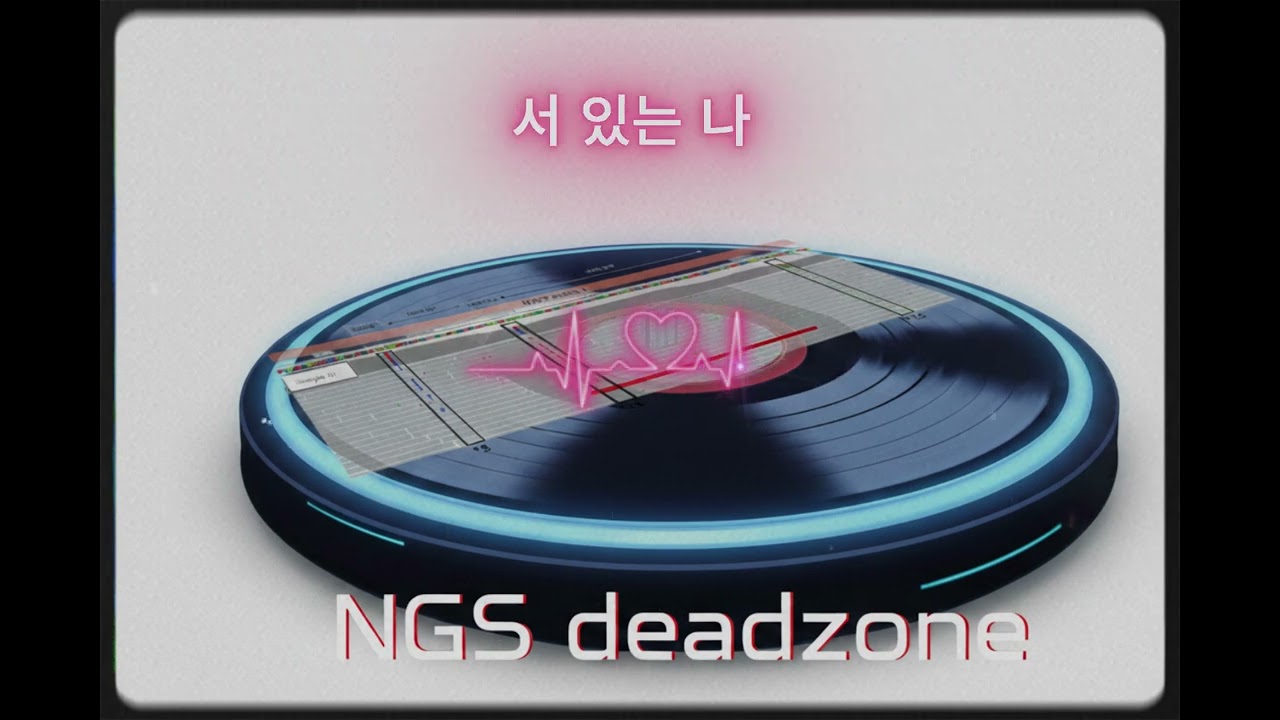 NGS DEAD ZONE 내가 더 dead デス (I’m More Dead) [Original Music]