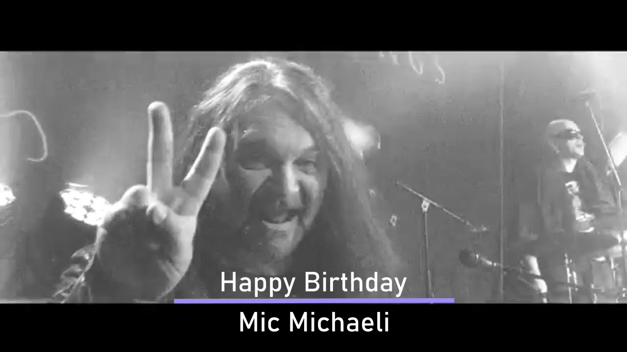 Europe - Happy Birthday to Mic Michaeli!