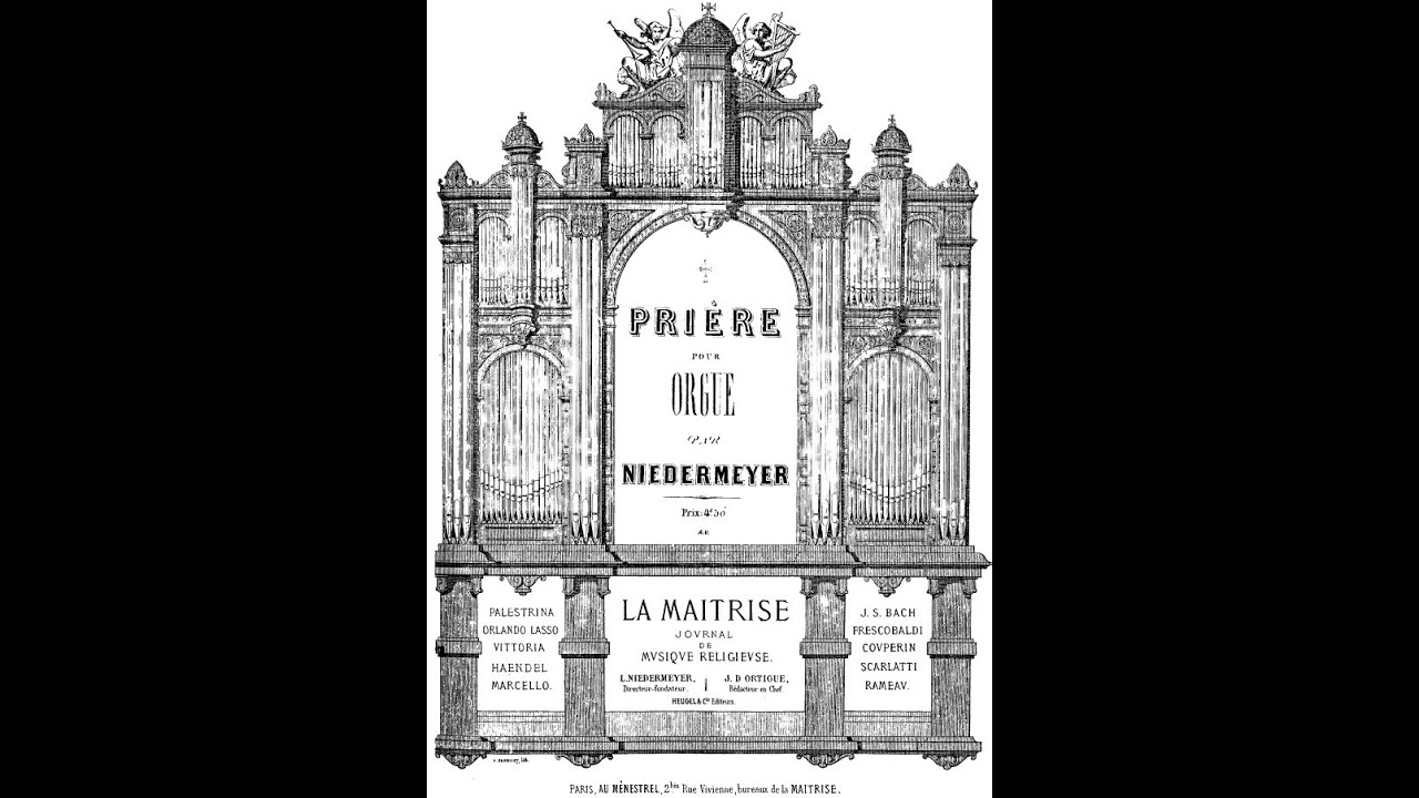 Louis Niedermeyer - Pri&egrave;re en mi mineur