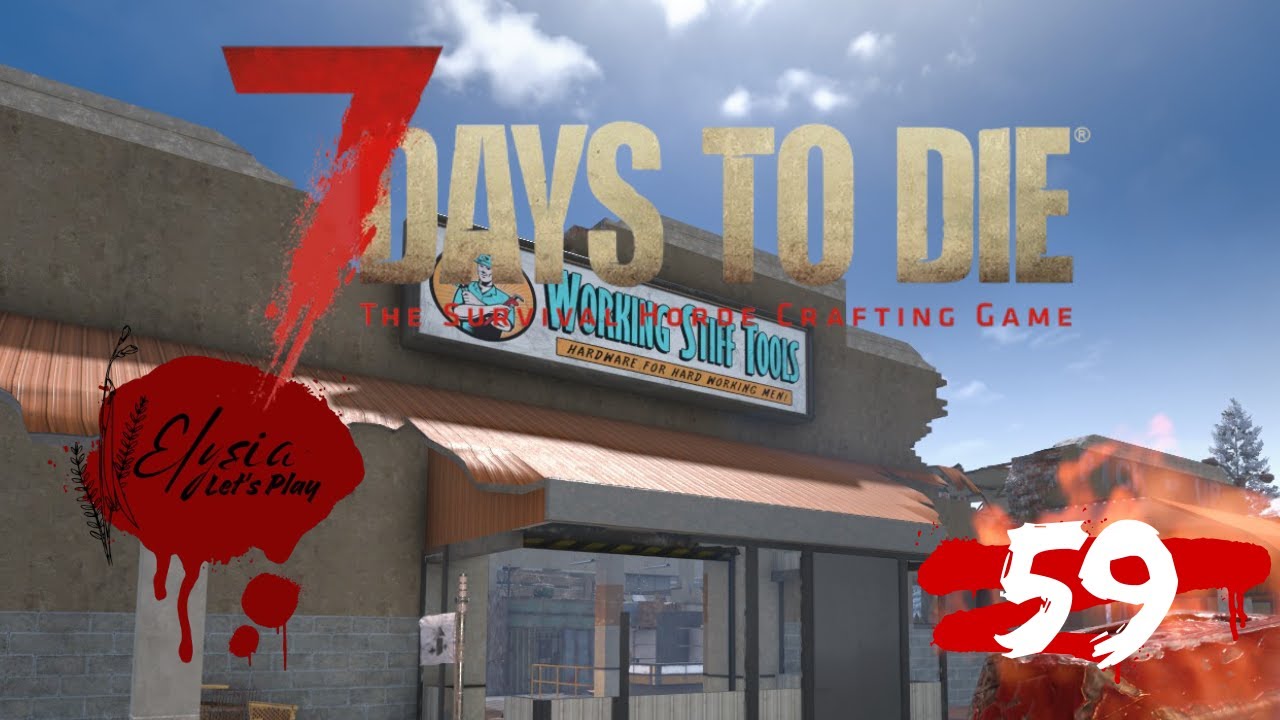 7 DAYS TO DIE V2.5 - 59 Besuch beim Questen