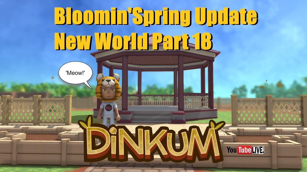 Dinkum Game - Bloomin Spring Update with New Playthrough Part 18