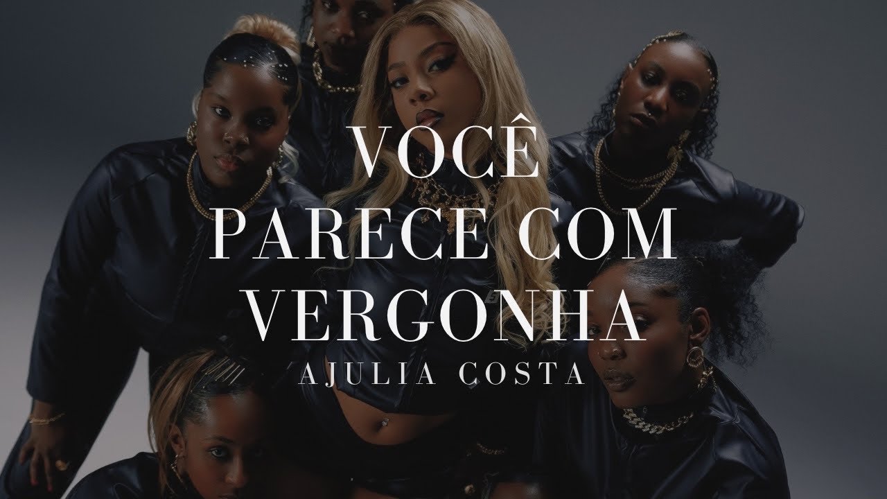 AJULLIACOSTA - VOC&Ecirc; PARECE COM VERGONHA