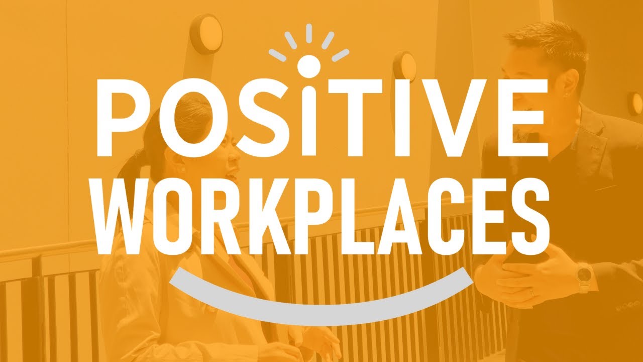 We Are Positive Workplaces