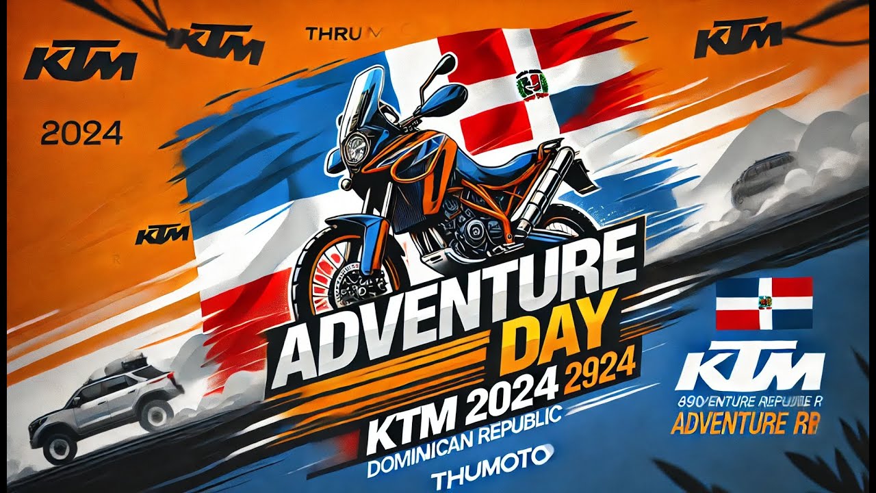 Pasión y Aventura: KTM Adventure Day 2024 en República Dominicana