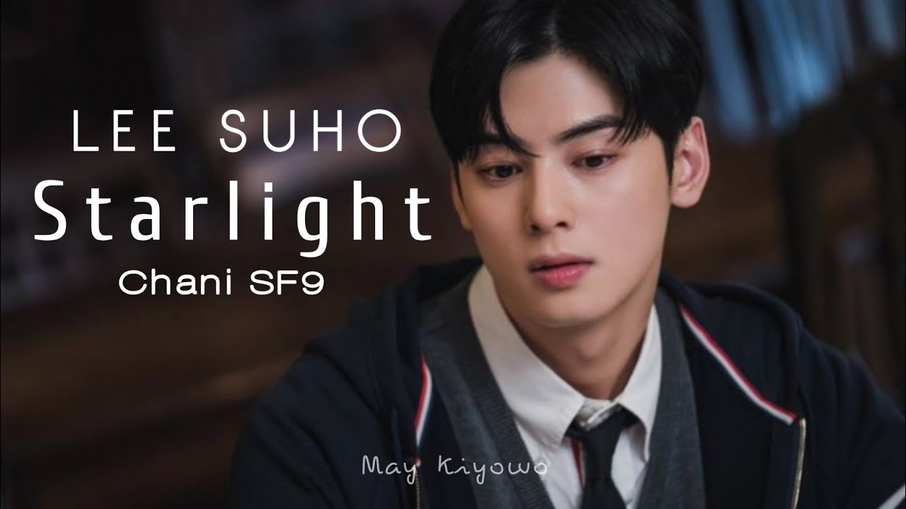 [FMV] Lee Suho and Lim Jukyung || Starlight
