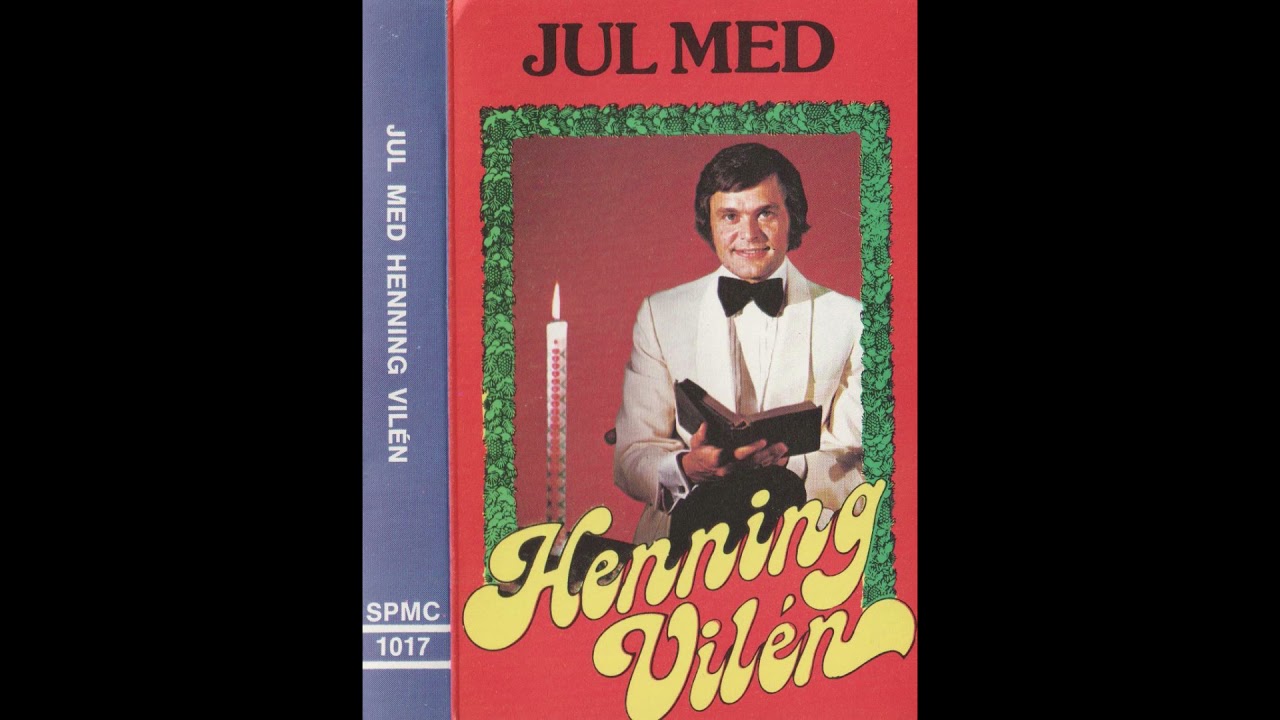 Henning Vilén - Julen Har Bragt Velsignet Bud