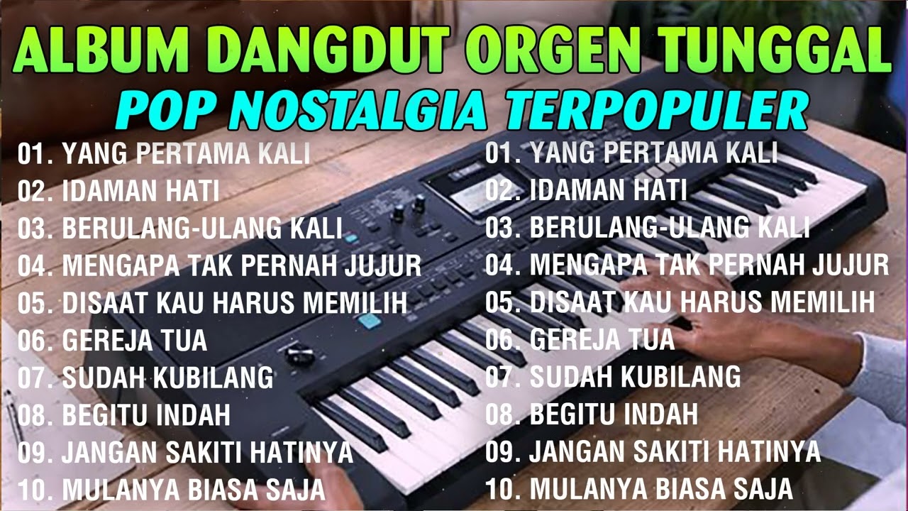TEMBANG KENANGAN VERSI DANGDUT ORGEN TUNGGAL ~ TEMBANG LAWAS