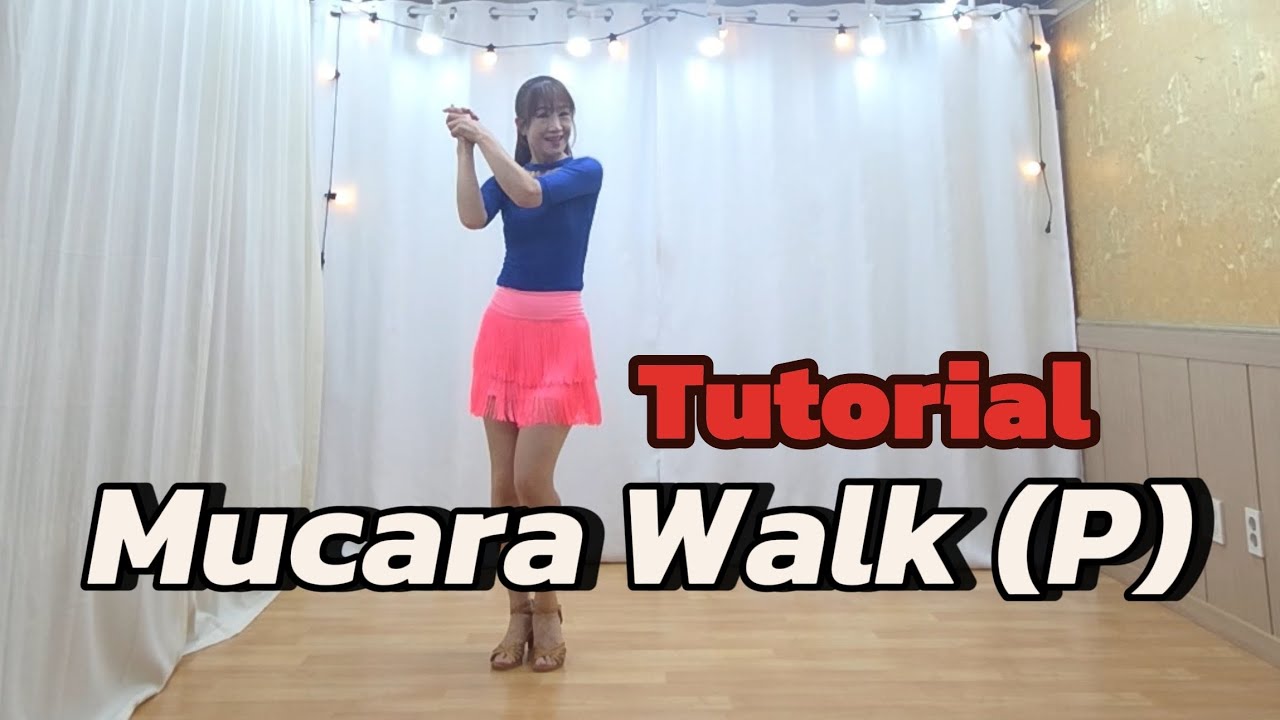 #Mucara Walk (P) #Linedance #Tutorial #설명영상 #초중급라인댄스 #무카라 워크 라인댄스