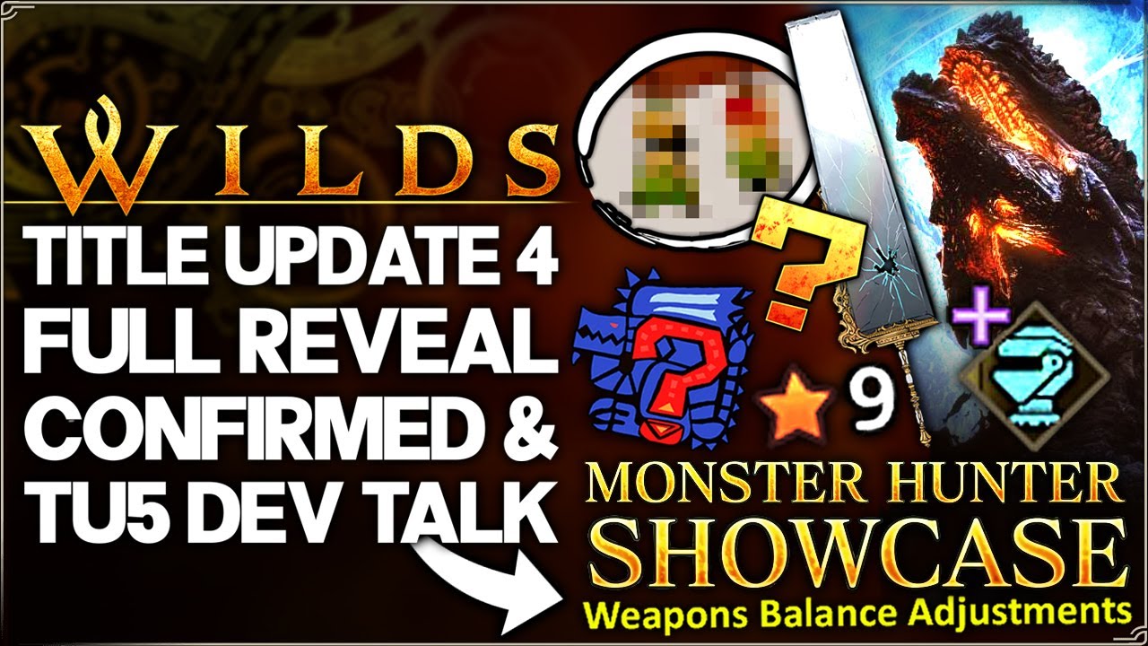 Monster Hunter Wilds - MORE Title Updates, New TU4 Details, Weapon Changes & More - New Dev Talk!