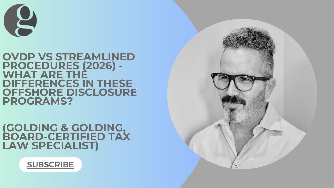 OVDP vs Streamlined Procedures 2026 - What are the Differences in these Offshore Disclosure Programs