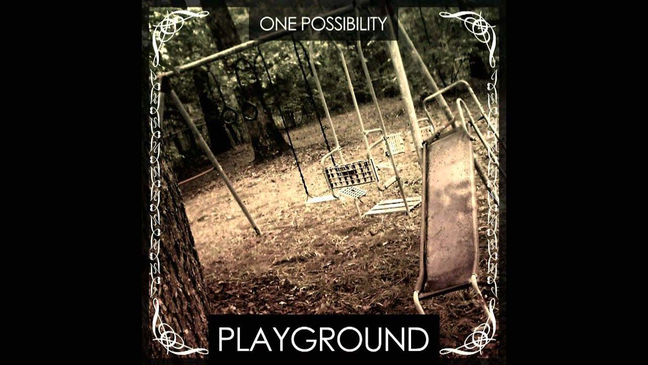One Possibility - Playground (Radio Edit)