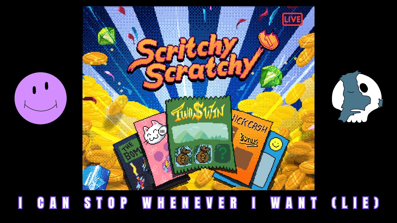 I'VE BEEN GAMBAFIED | SCRITCHY SCRATCHY