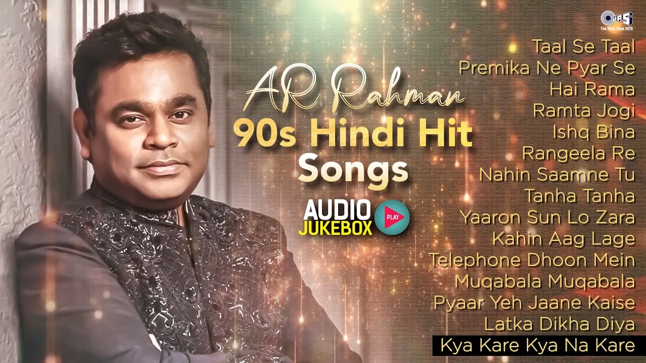 AR Rahman 90s Hindi Hit Songs Audio Jukebox | Hindi Song | 90s Love Songs | Evergreen Bollywood Hits