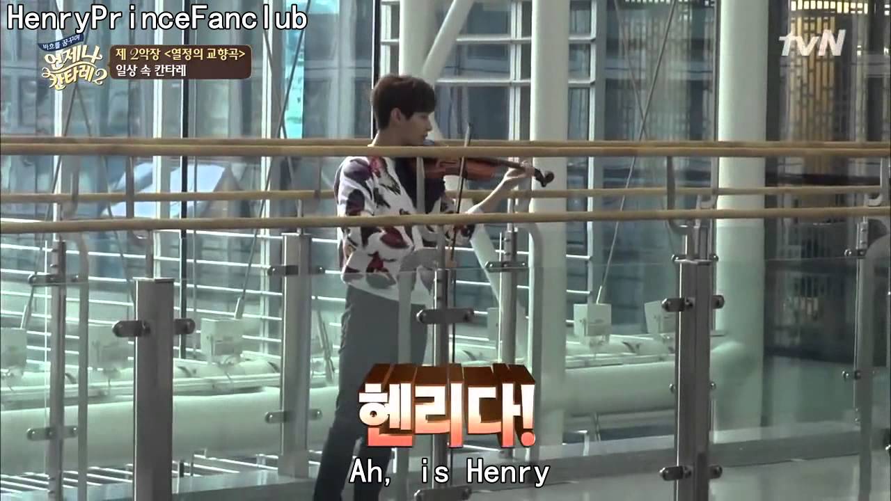 150627 AlwaysCantarEP2  henry cut【Eng Sub by HenryPrinceFanclub】