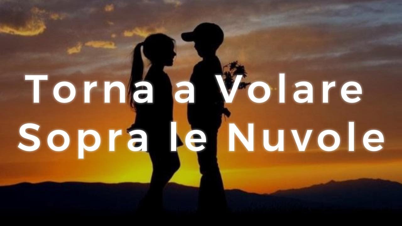 Torna a Volare Sopra Le Nuvole - Music by Massimiliano Barbierato