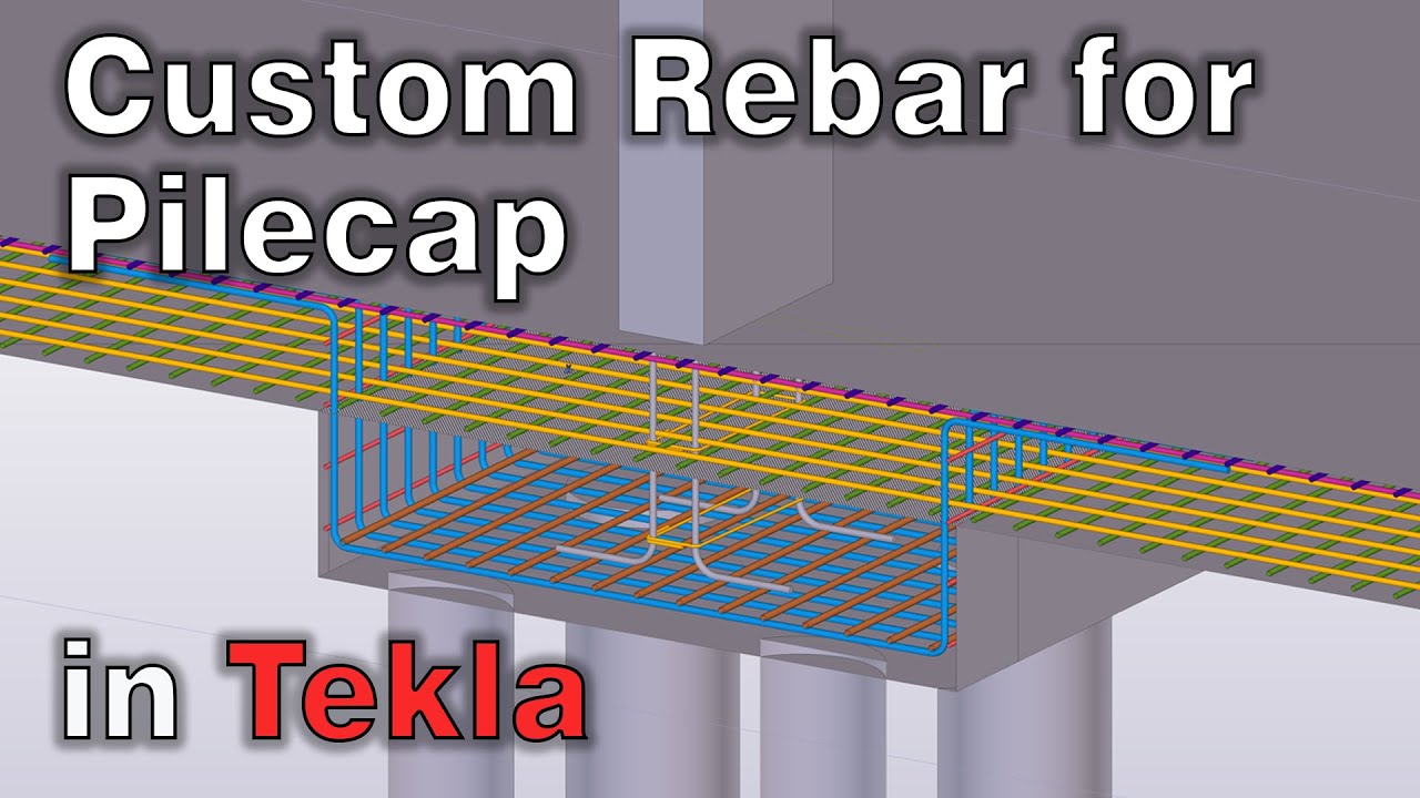 How To create Pilecap Custom Rebar in Tekla Structure | Custom Foundation Reinforcement in Tekla