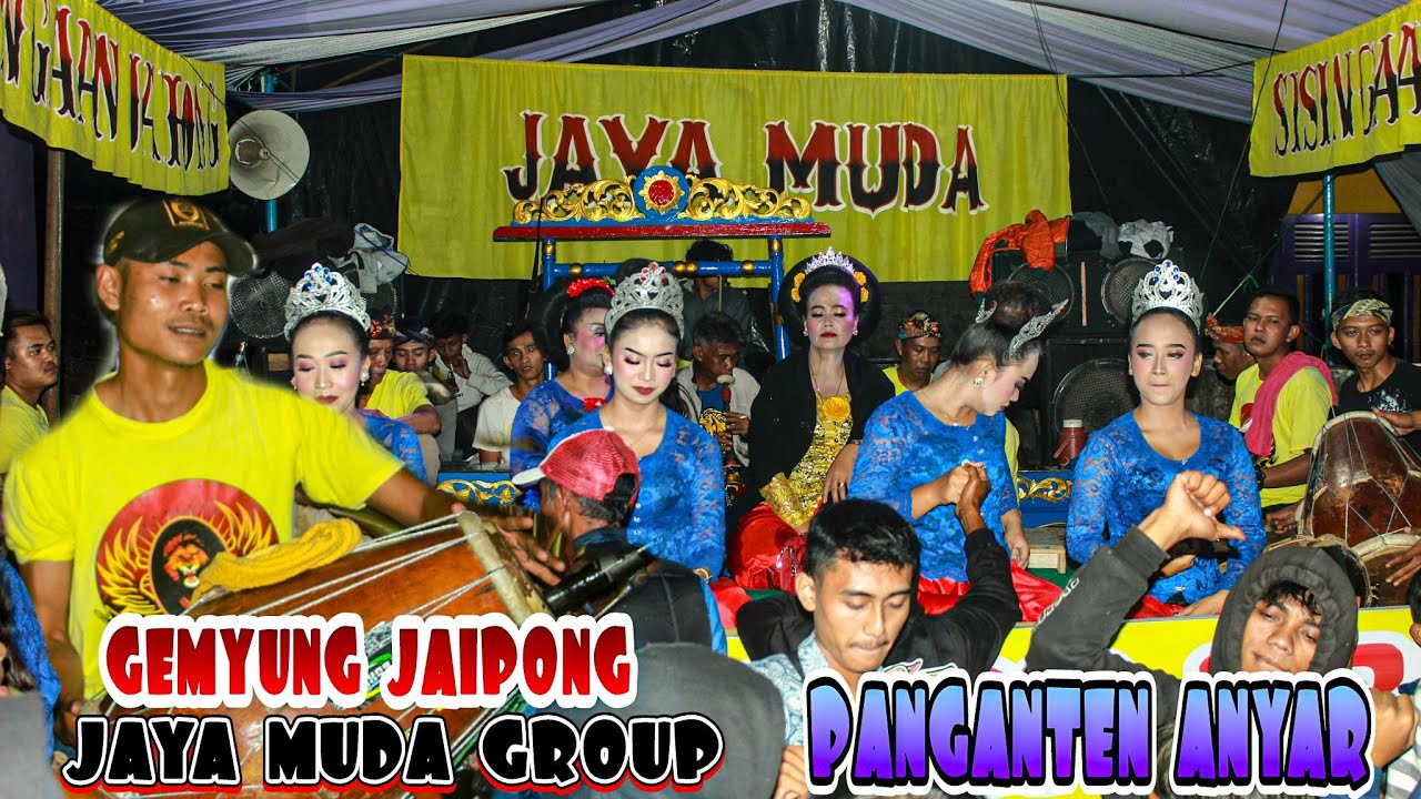 GEMYUNG JAIPONG || PANGANTEN ANYAR || JAYA MUDA GROUP