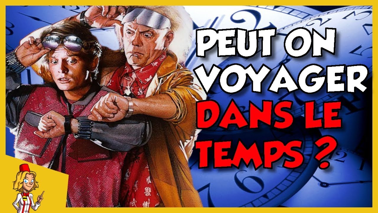 PEUT ON VOYAGER DANS LE TEMPS ?  Feat Aldreius